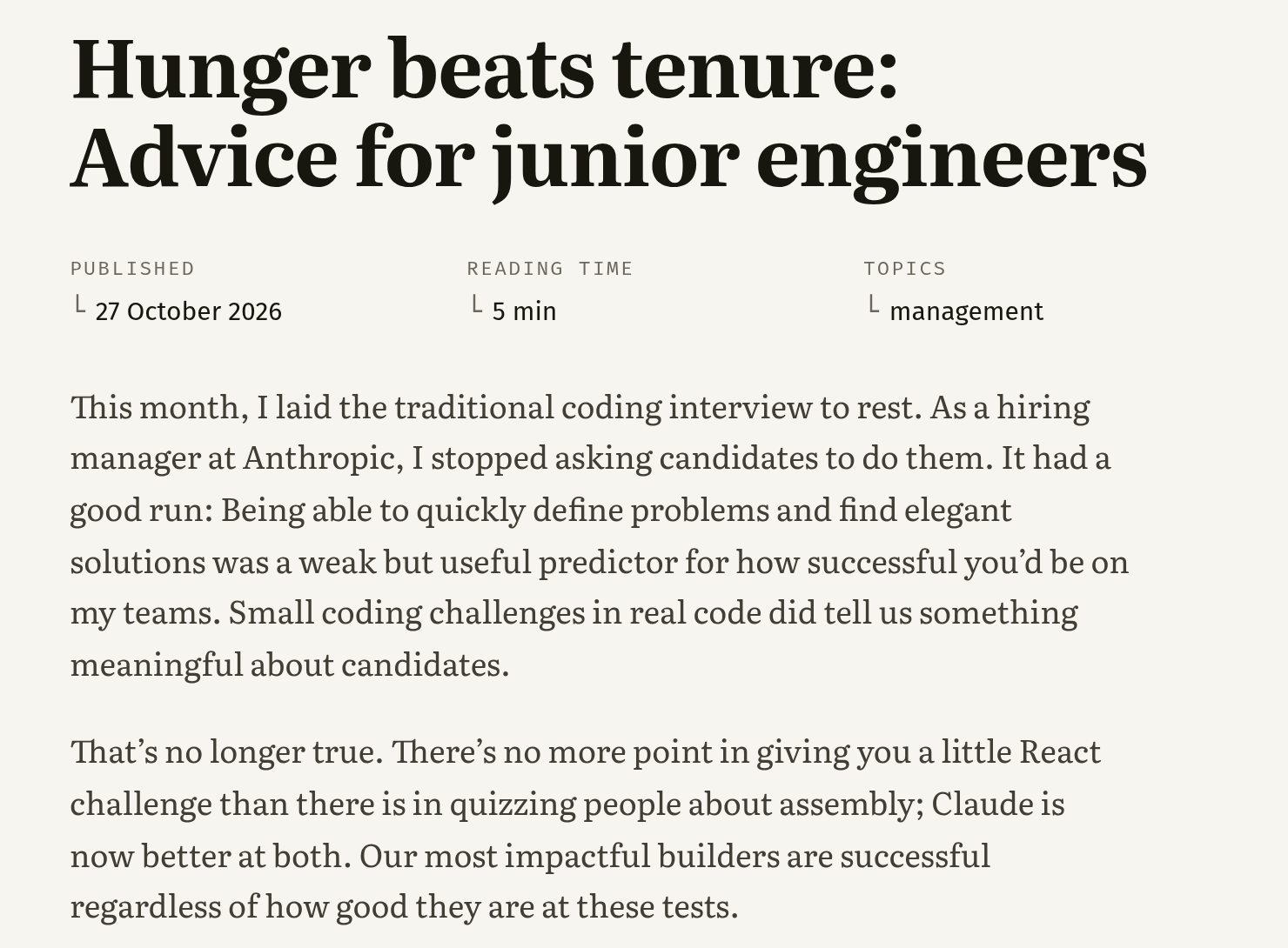 Screenshot of the opening of Felix Rieseberg's essay Hunger beats tenure, published October 27, 2026, where he says he stopped giving coding interviews and that Claude is now better at them