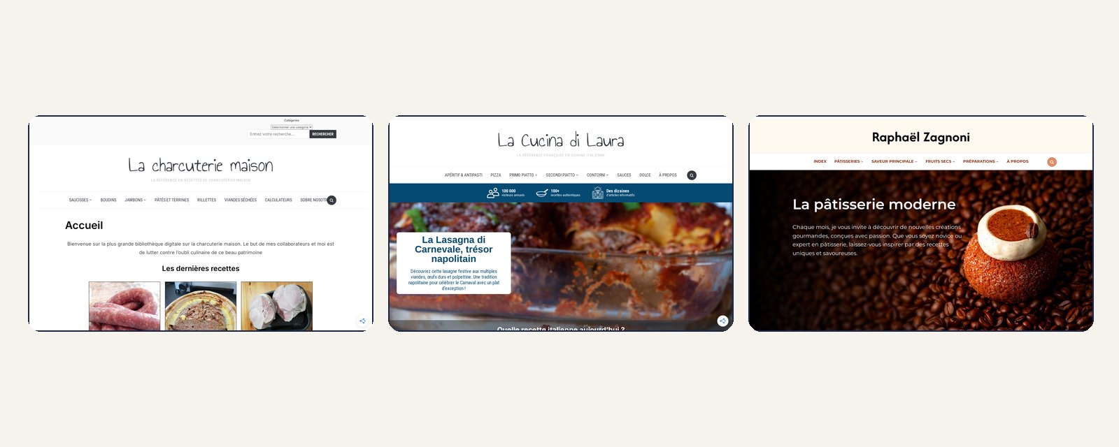 Les pages d'accueil de charcuteriemaison.fr, lacucinadilaura.com et raphaelzagnoni.com